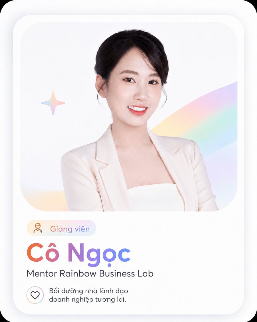 Cô Ngọc — Mentor Rainbow Business Lab